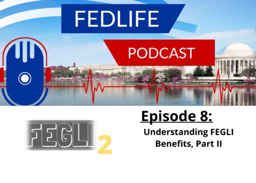 Cover for Episode 8: Understanding FEGLI