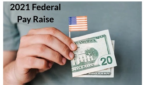 2021 Federal Pay Raise